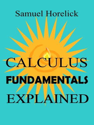 cover image of Calculus Fundamentals Explained